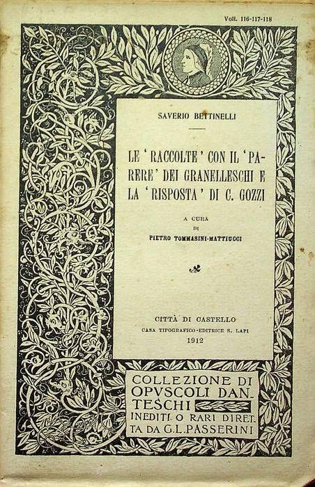 Le "Raccolte", con il "Parere" dei Granelleschi e la "Risposta" di C. Gozzi - Saverio Bettinelli - copertina
