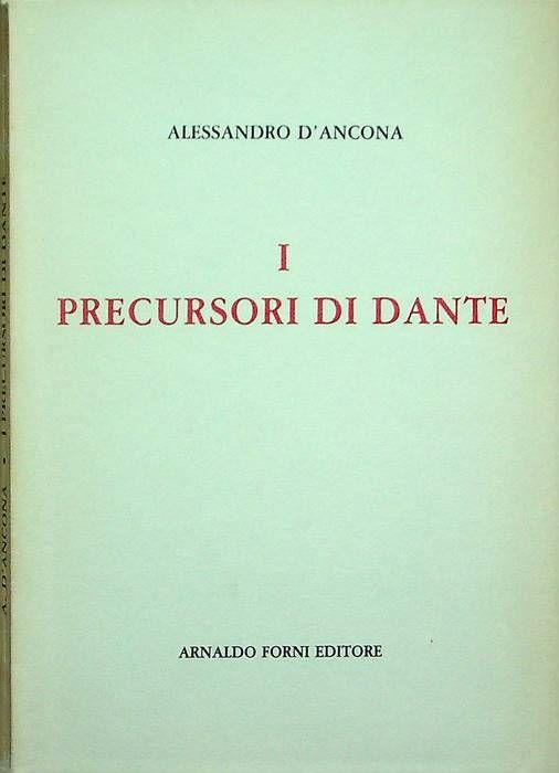 I precursori di Dante - Alessandro D'Ancona - copertina