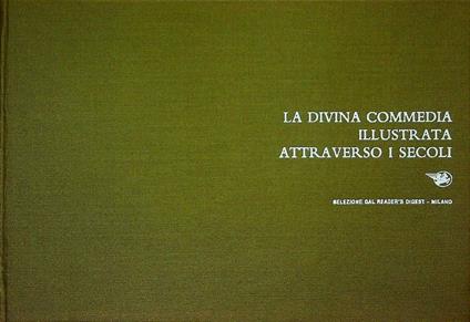 La Divina Commedia illustrata attraverso i secoli - Marco Rosci - copertina