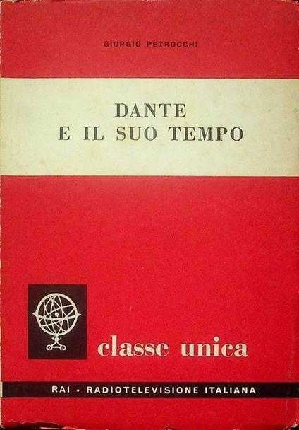 Dante e il suo tempo - Giorgio Petrocchi - copertina