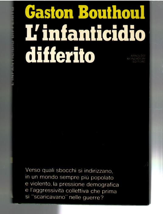 L' infanticidio Differito - Gaston Bouthoul - copertina