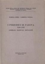 I periodici di Padova (1866-1926): liberali, radicali, socialisti