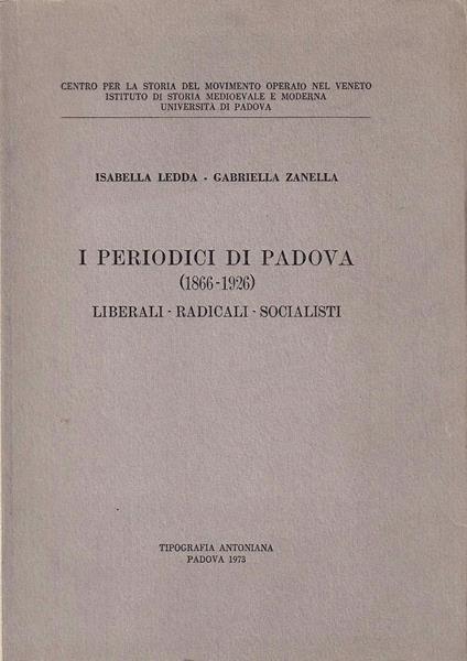 I periodici di Padova (1866-1926): liberali, radicali, socialisti - copertina