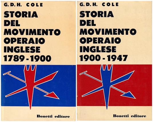 Storia del movimento operaio inglese (2 voll.) - G. D. H. Cole - copertina