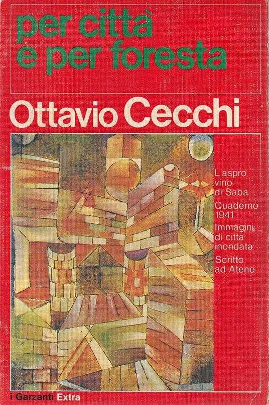 Per città e per foresta - Ottavio Cecchi - copertina