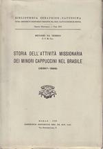 Storia dell'attività missionaria dei Minori Cappuccini nel Brasile (1538?-1889)