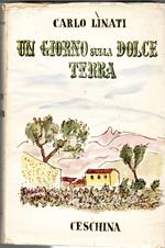 Un Giorno Sulla Dolce Terra