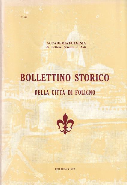 Bollettino Storico della città di Foligno. Volume XI, 1987 - copertina