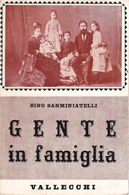 Gente in famiglia - Bino Sanminiatelli - copertina