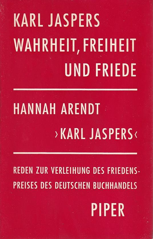 Wahrheit, Freiheit und Friede - Karl Jaspers - copertina