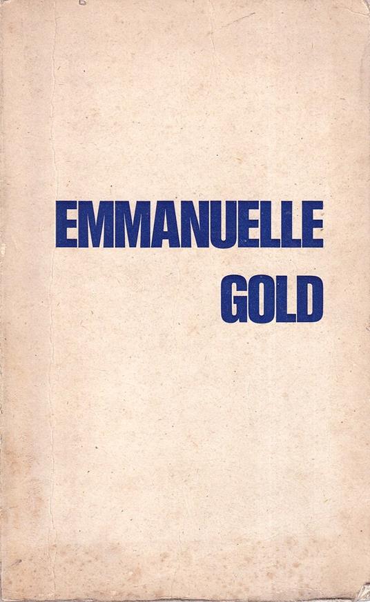 Emmanuelle Gold. Le retour d'Emmanuelle - Emmanuelle - copertina