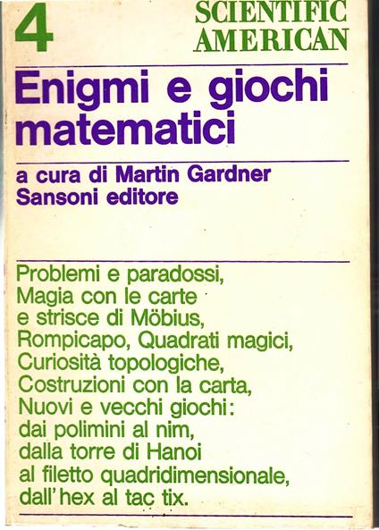 Enigmi e Giochi Matematici Vol. 4° - Martin Gardner - copertina