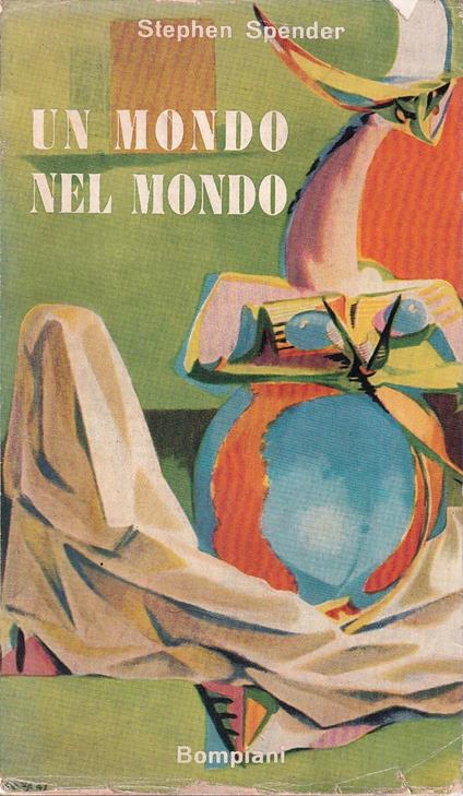 Un mondo nel mondo - Stephen Spender - copertina