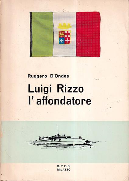 Luigi Rizzo l'affondatore - copertina