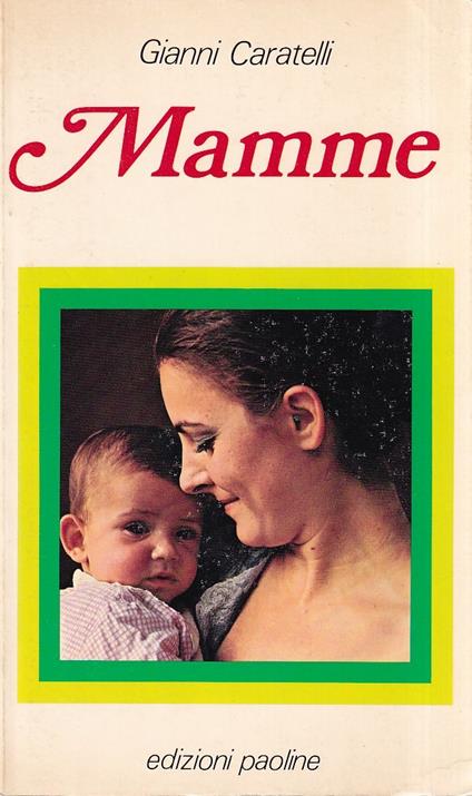 Mamme - Gianni Caratelli - copertina