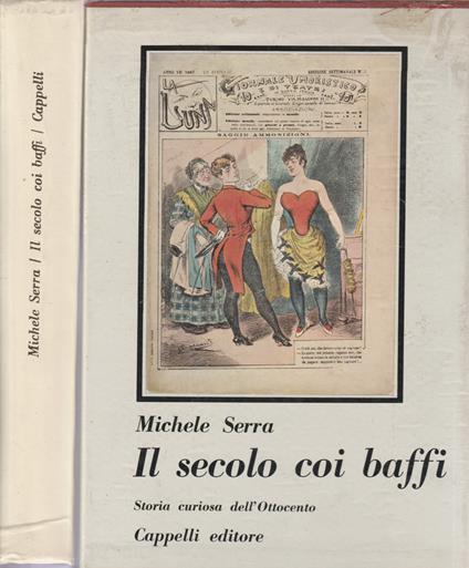 Il secolo coi baffi - Michele Serra - copertina