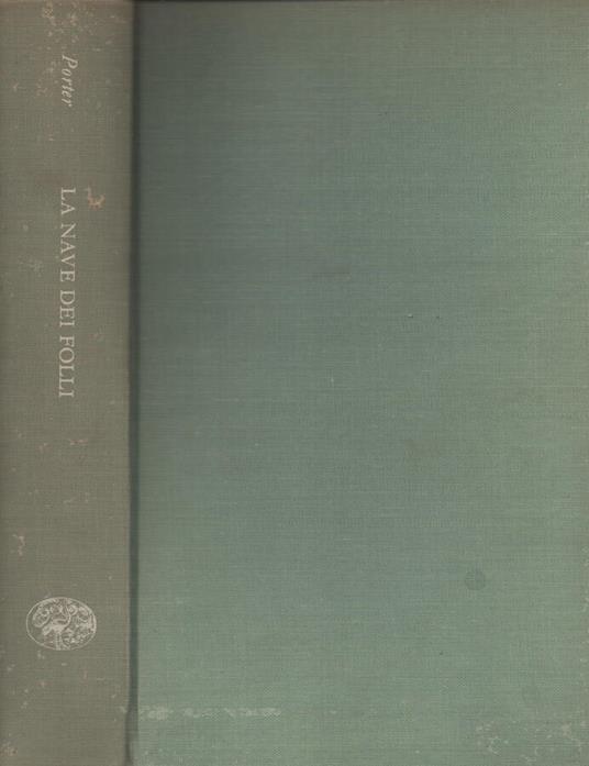 La nave dei folli - Katherine Anne Porter - copertina