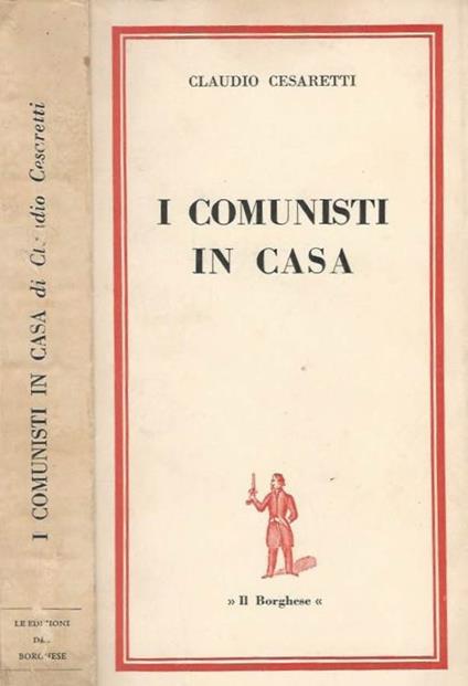 I Comunisti In Casa - Claudio Cesaretti - copertina