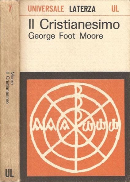 Il Cristianesimo - George F. Moore - copertina