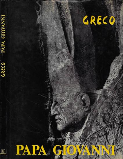 Papa Giovanni - Emilio Greco - copertina