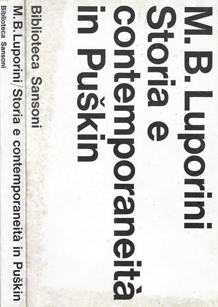 Storia e contemporaneità in Puskin - Maria Bianca Luporini - copertina