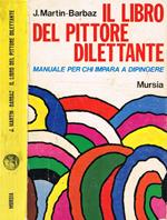 Il libro del pittore dilettante