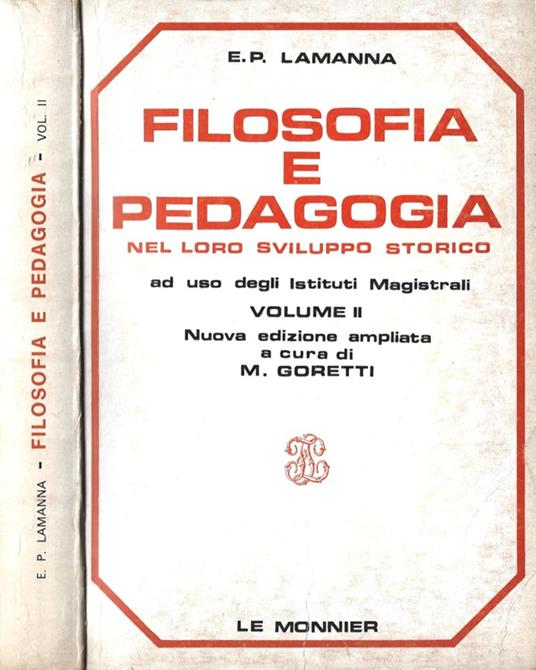 Filosofia e pedagogia nel loro sviluppo storico - E. Paolo Lamanna - copertina