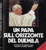 Un Papa sull'orizzonte del duemila