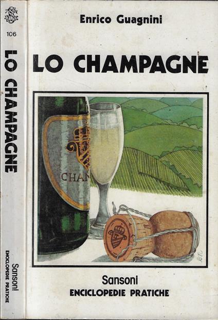 Lo champagne - Enrico Guagnini - copertina