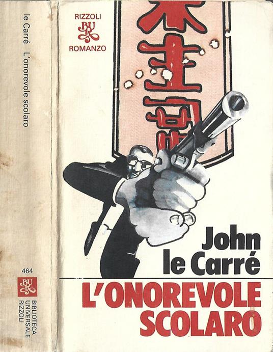 L' onorevole scolaro - John Le Carré - copertina