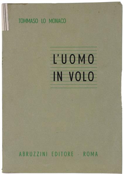 L' Uomo In Volo. Manuale Di Medicina Aeronautica Per Il Personale Aeronavigante - copertina