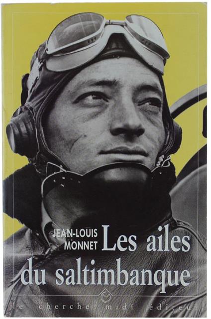 Les Ailes Du Saltimbanque - Jean-Louis Moncet - copertina