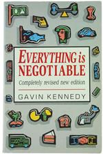 Everything Is Negotiable. Completely Revised New Edition