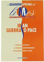 Iran Guerra O Pace