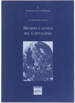 Riforma E Genesi Del Capitalismo. Percorsi Interpretativi