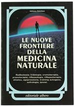 Le Nuove Frontiere Della Medicina Naturale