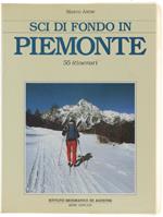 Sci Di Fondo In Piemonte. 55 Itinerari