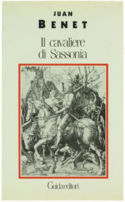 Il Cavaliere Di Sassonia - Juan Benet - copertina