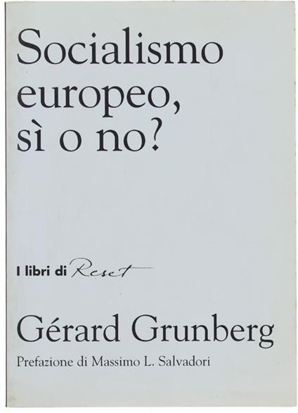 Socialismo Europeo, Sì O No? - Grunberg Gérard - copertina