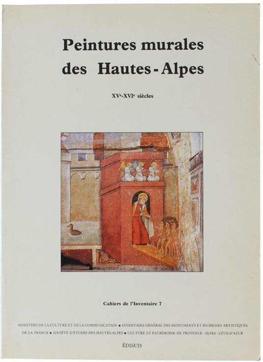 Peintures Murales De Hautes-Alpes Xv-Xvi Siècles - Collectif - copertina