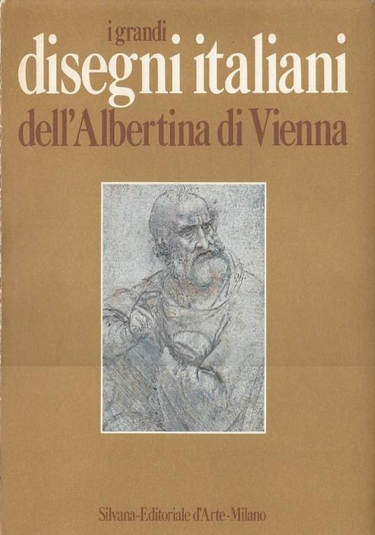 I grandi disegni italiani dell’Albertina di Vienna - copertina