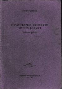 Considerazioni esoteriche su nessi karmici - Volume primo - Rudolf Steiner - copertina