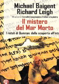 Il mistero del Mar Morto - I rotoli di Qumran: dalla scoperta all’intrigo - copertina