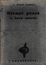 Strani pesci e loro storie