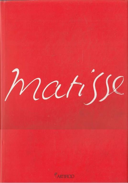 Matisse La Revelation M’Est Venue De L’Orient - copertina