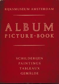 RIJKSMUSEUM AMSTERDAM. ALBUM PICTURE-BOOK. Paintings - copertina