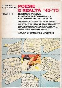 Poesie e realtà ’45-’75. Vol. 1° - Il Dopoguerrra; Gli Anni Della Guerra Fredda. Vol. 2° Il Miracolo Economico e il Centrosinistra dal ’68 al ’75 - copertina