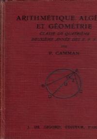 Arithmétique, Algébre et Géométrie  classes quatriéme - copertina
