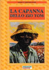 La Capanna dello zio Tom - Harriet Beecher Stowe - copertina