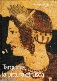 Tarquinia, La Pittura Etrusca - Dario Sabbatucci - copertina
